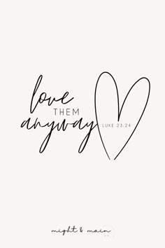 Luke 23: 24- love them anyway, bible verse svg, bible verse wall art Self Love Bible Verse Tattoo, Luke Verses Bible, Luke 6:31 Tattoo, Luke 7:47 Tattoo, Love Them Anyway Tattoo, Bible Verse About Love Relationships, Luke Bible Verses