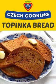 some bread is on a blue and white plate with the words czech cooking topnika bread