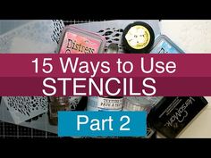 the words, 15 ways to use stencils part 1