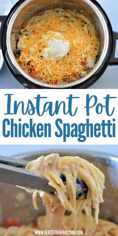 instant pot chicken spaghetti recipe in an instant pot with the words instant pot chicken spaghetti above it