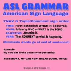 a pink poster with the words aslgrammar and american sign language on it