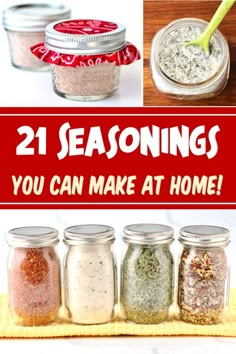 four jars filled with different types of spices and the words 21 seasonings you can make at home