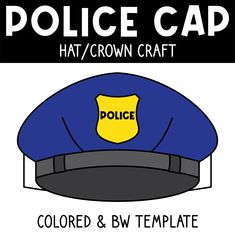 a police cap with the words hat / crown craft colored and bw template on it