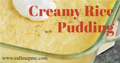 creamy rice pudding in a casserole dish with whipped cream on top