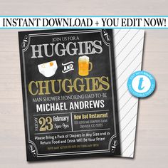 "HUGGIES AND CHUGGIES MAN SHOWER INVITE! Awesome beer man shower party invite is great for throwing a fun dad diaper shower! Features a faux chalkboard background and trendy graphics! A great invite to use when hosting a fun man shower party for the dad to be! *MOST ALL TEXT IS EDITABLE SO MAKE IT SAY WHATEVER YOU WISH! Use for dad shower, baby showers, baby sprinkles, gender reveal parties, couples showers and more! FULL EDITING OPTIONS WITH TEMPLETT! TRY THE DEMO NOW - Just copy and paste this Dudes And Diapers Party, Diaper Party, Man Shower, Baby Is Brewing, Chalkboard Printables, Lil Bro, Pamper Party, Cha Bar, Invitation Text