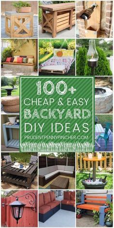 the cover of 100 cheap and easy backyard diy ideas, with pictures of different outdoor furniture