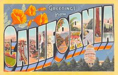 an old postcard with the word california written in it's letters and pictures