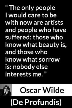 oscar wilde quote about people who are artists and how they can use it to create an image