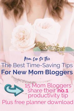 the best time - saving tips for new mom bloggers