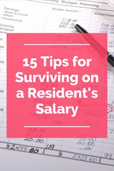 a notebook with the title 15 tips for surviving on a resident's salary