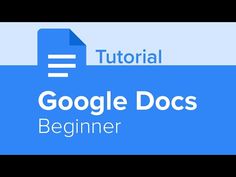 the google docs beginner is shown in this screenshote image, it shows how