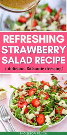 the recipe for refreshing strawberry salad is ready to be eaten