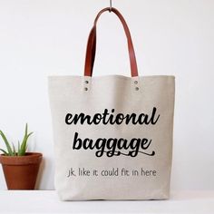 Sac Diy, Emotional Baggage, Sac Week End, Canvas Bags, Cricut Projects Vinyl, Cricut Creations, Bag Ideas