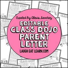 the editable class dojo parent letter is shown in front of a pink circle