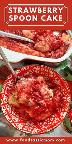 strawberry spoon cake in a red and white bowl