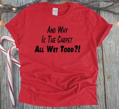 Get this cool, fun and tacky Christmas t-shirt to enjoy this Holiday season. Most everyone enjoys the Christmas Vacation movie and the many funny quotes that come out of that movie. This Clark Griswold quote is a Christmas classic. The Holiday season is a great time for many things, including wearing t-shirts that show your Christmas cheer and getting others to talk about your festive Christmas shirt. Whether going to a Christmas party, work gathering, social event or to just lounge around the h Christmas Vacation Decorations, Clark Griswold Quotes, Christmas Party Work, Hosting A Christmas Party, Vacation T Shirt, Christmas Vacation Movie, Vacation Movie, National Lampoon's Christmas Vacation, Griswold Christmas