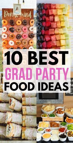 the top ten best grad party food ideas