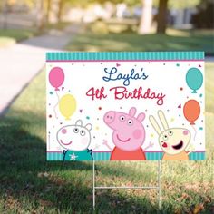 peppa pig birthday sign in the grass