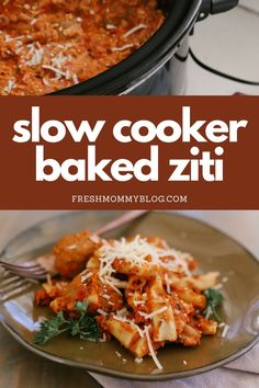 this slow cooker baked ziti is the perfect way to use up leftover pasta