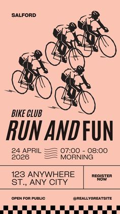 a poster for the bike club run and fun