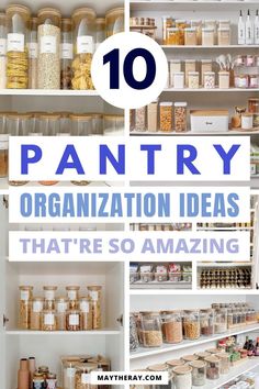 the top ten pantry organization ideas that's so amazing to have in your pantry