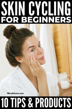 Skin Cycling for Beginners | 10 Tips and Products for Flawless Skin | What is skin cycling? What are the benefits? And how do I get started? In this post, we answer all of this - and more! Skin cycling is all about alternating the skincare products you use during your nighttime skincare routine to maximize the results of your fav anti-aging skincare products (think: exfoliators, acids, and retinoids) without causing skin irritation. Click to learn how to create your own skin cycling routine! Skin Cycling Routine Retinol, Skincare Routine For 40s Anti Aging, Skin Cycling Routine Products, Skin Cycling Routine, What Is Skin, Nighttime Skincare Routine