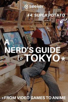 a nerd's guide to tokyo from video games to anime