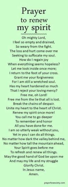 a poem written in black and green with the words prayer to renew my spirit on it