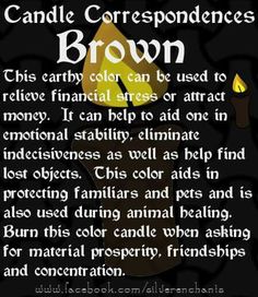 Brown Candle Meaning, Candle Correspondence, Witchcraft Candle Magic, Color Magick, Brown Candle