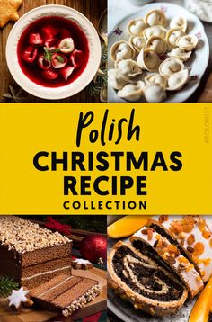 the polish christmas recipe collection is featured in this collage with different foods and desserts