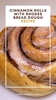 cinnamon rolls with holes in the middle on a white surface and text overlay that reads, cinnamon rolls with holes bread dough recipe