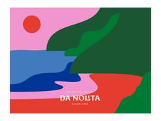 an abstract poster with the words da nolta in red, blue and green