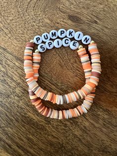 three bracelets with words that say pumpkin spice