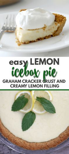 easy lemon icebox pie with graham cracker crust and creamy lemon filling on top