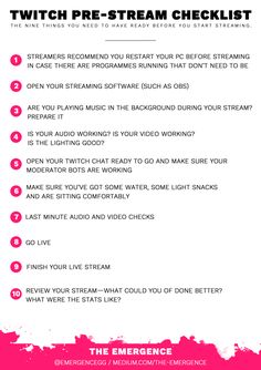 a pink and white poster with the words, how to switch pre - stream checklist