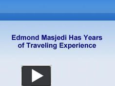 an image of a video with the words edmonton masied has years of traveling experience