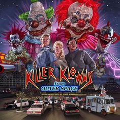 the movie killer klowm from outer space features clowns and other creepy characters