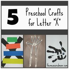 five preschool crafts for letter x with the title 5 preschool crafts for letter x on it