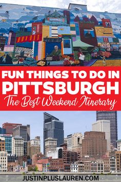 the words fun things to do in pittsburgh, the best weekend anniversary