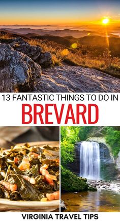 three pictures with text that reads 13 fantastic things to do in brevard virginia travel tips