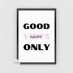 a black and white poster with the words good vibes only on it's side