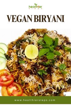 This is Vegan Biryani Recipe By healthier steps Vegan Biryani, Easy Biryani Recipe, Dum Biryani Recipe, Veg Biryani, Dum Biryani, Biryani Recipe, Cooking Game, Cooked Veggies