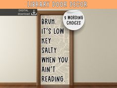 there is a door with the words library door decor on it and an orange background