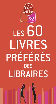 the cover of les 60 livress preferes des libraires