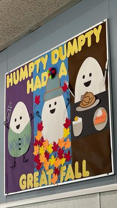 a sign that says humpty humpty had a great fall