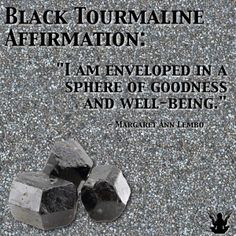 I am enveloped in a sphere of goodness and well-being. Black Tourmaline Gemspot Meme Affirmation by Margaret Ann Lembo Witchy Knowledge, Amazing Affirmations, Crystal Affirmations, Divinely Protected, I Am Safe, Safe And Sound, Spiritual Guides, I Am Blessed, Sticks And Stones