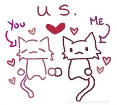 two cats with hearts and the words u s me written on them in red ink