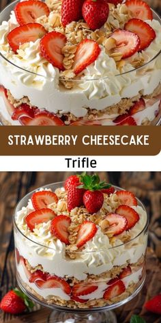 strawberry cheesecake trifle with whipped cream and fresh strawberries in the top layer