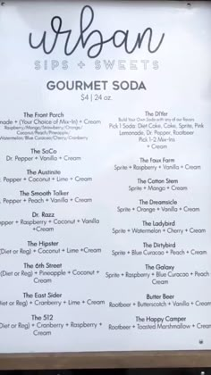 the menu for urban sips and sweets gourmet soda