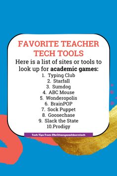 a sign that says favorite teacher tech tools here is a list of sites or tools to look up for